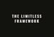 The Limitless Framework - Home